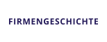 FIRMENGESCHICHTE